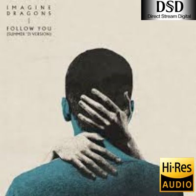 【Imagine Dragons】Follow You (Summer’21 Version)