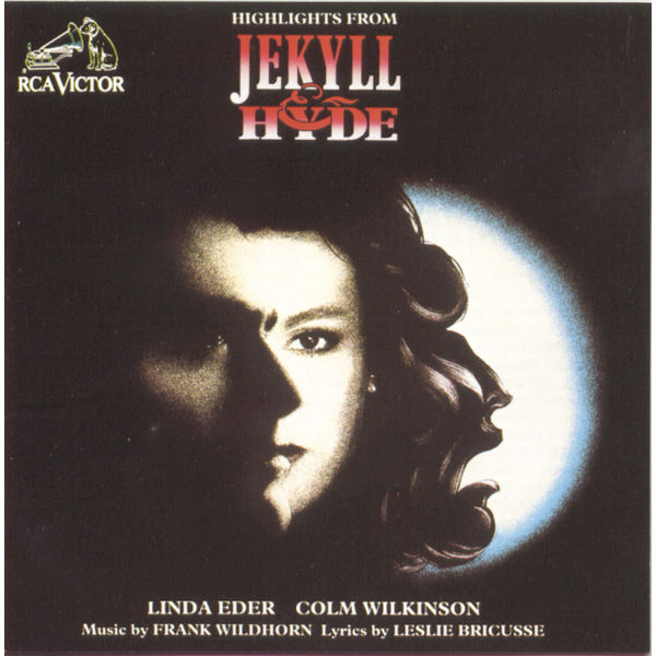 Jekyll & Hyde (Highlights) (Concept Album Cast Recording (1990))