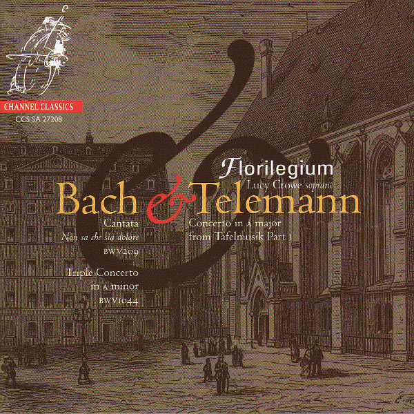 Florilegium Performs Bach & Telemann (Florilegium, Lucy Crowe)