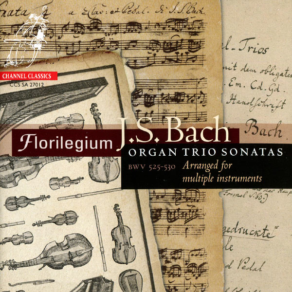 Bach: Organ Trio Sonatas (Florilegium, Ashley Solomon)