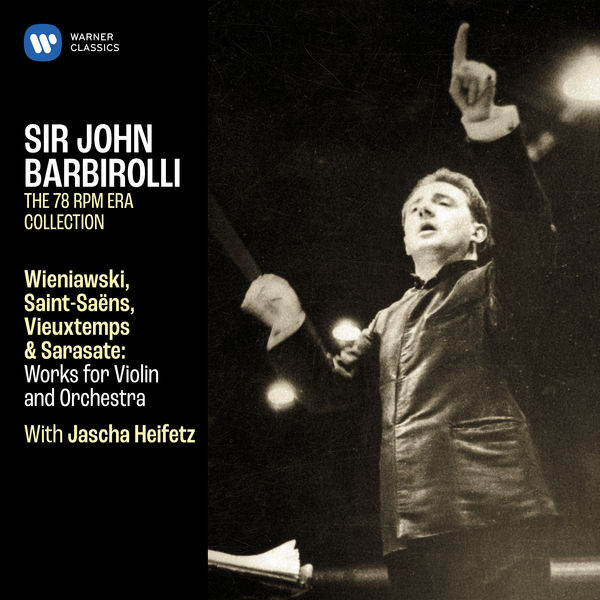 Wieniawski, Saint-Saëns, Vieuxtemps & Sarasate: Works for Violin and Orchestra