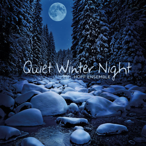 Quiet Winter Night (352.8kHz DXD)