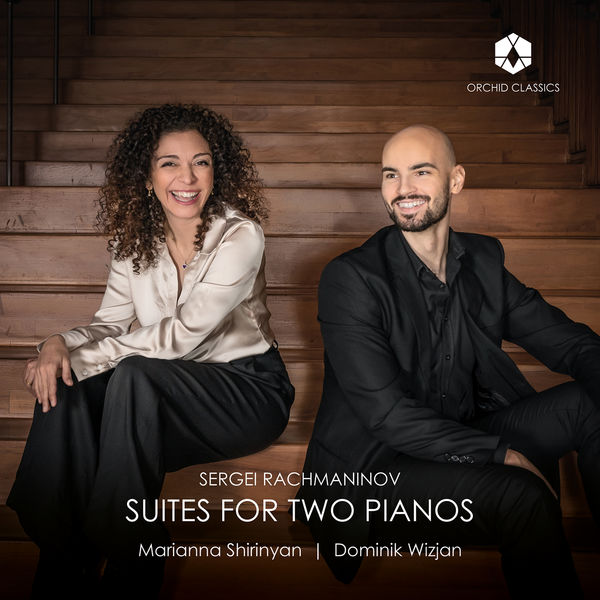 Rachmaninoff: Suites for 2 Pianos