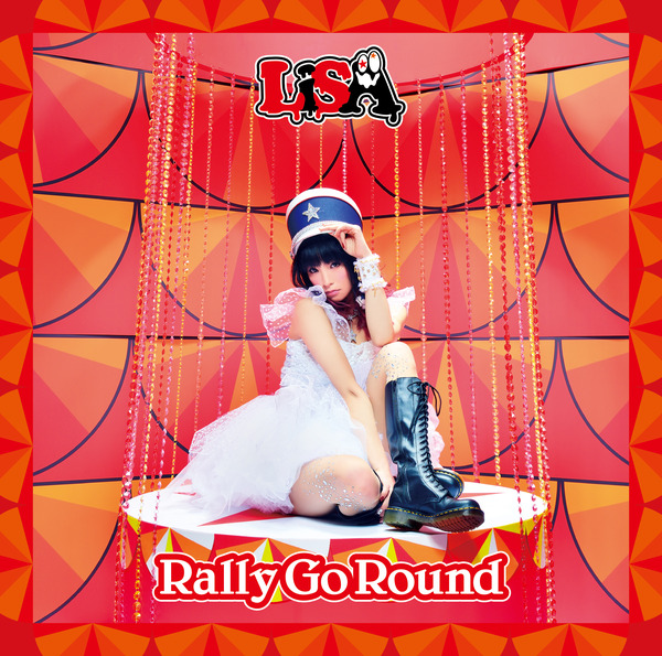 mora [24-96]LiSA (织部里沙) – Rally Go Round