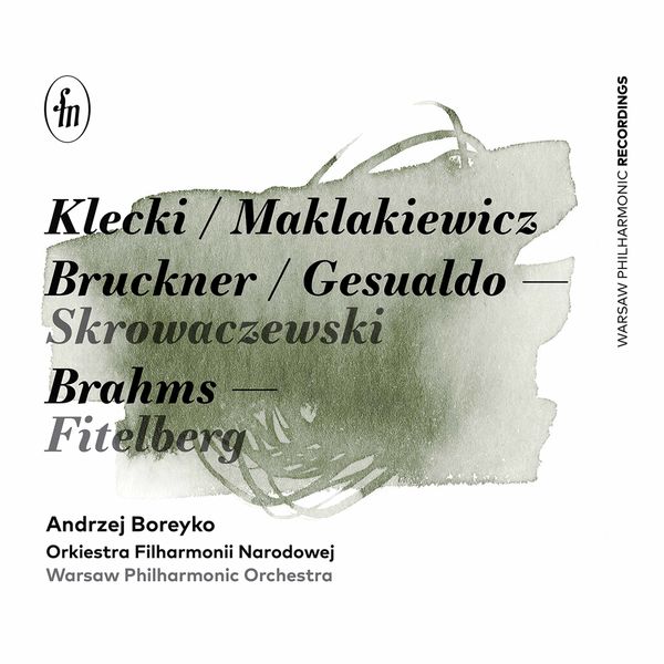 Kletzki, Maklakiewicz & Others: Orchestral Works