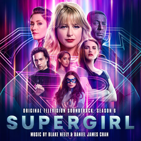 Supergirl: Season 6 (Original Television Soundtrack)