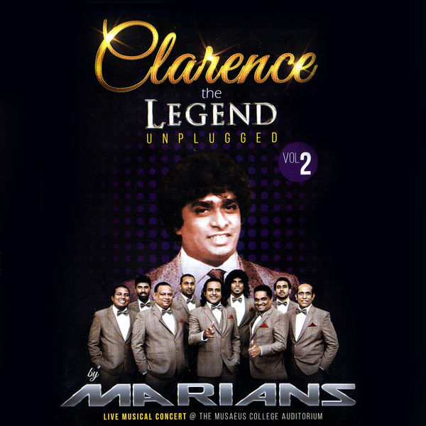 Clarence the Legend Unplugged, Vol. 2  (Live)