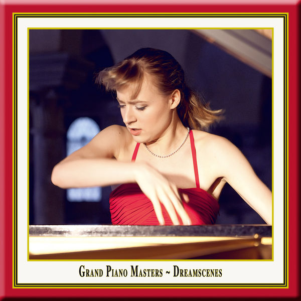 Grand Piano Masters: Dreamscenes