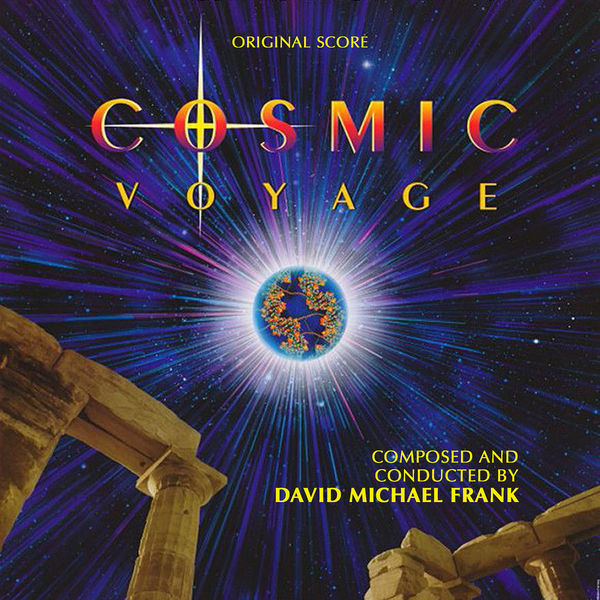 Cosmic Voyage (Original Score)