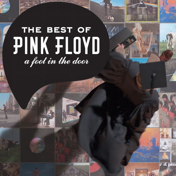 A Foot in the Door: The Best Of Pink Floyd (2011 – Remaster) (2011 Remastered Version)