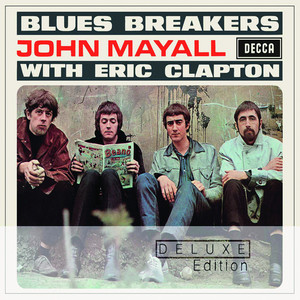 Bluesbreakers With Eric Clapton – Deluxe Edition