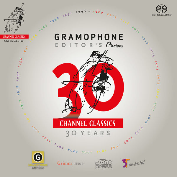 Channel Classics 30th Anniversary Album – Gramophone Editor’s Choices